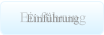 Einf�hrung Einf�hrung