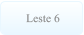 Leste 6 Leste 6